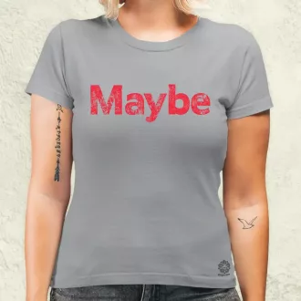 Maybe v10 női póló