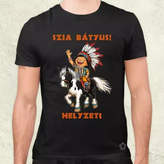 Szia Bátyus! Helyzet? férfi póló