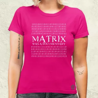 Matrix was a documentary fehér női póló