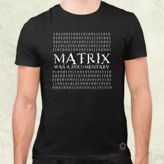 Matrix was a documentary fehér férfi póló