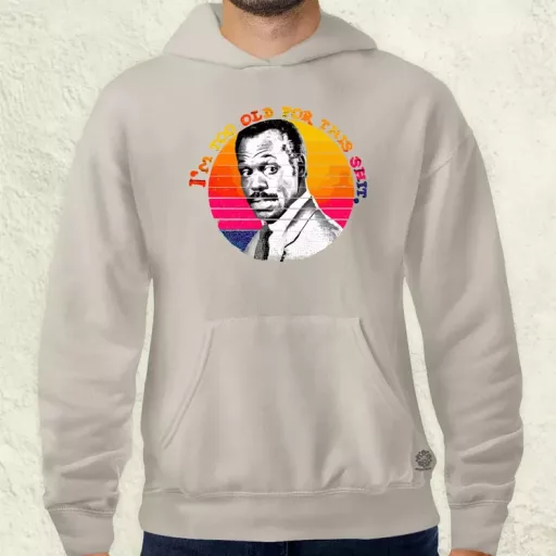 I'm too old for this shit férfi pulóver