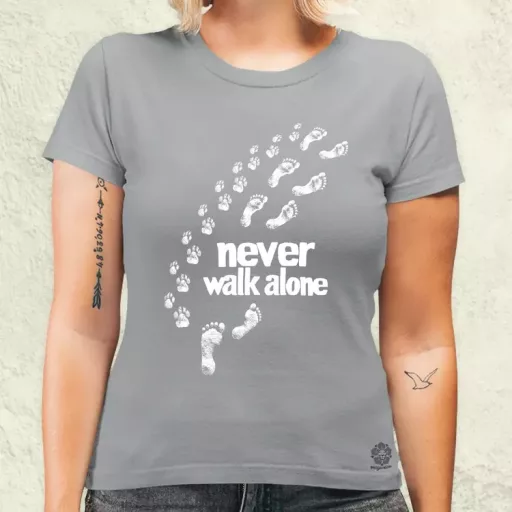 Never walk alone női póló