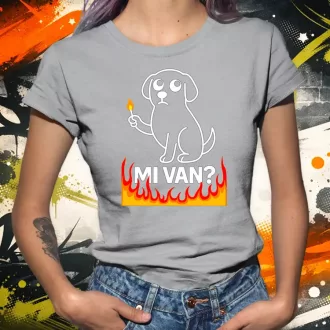 Mi van? női póló