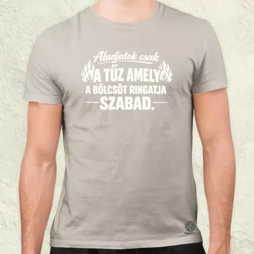 Aludjatok csak fehér férfi póló