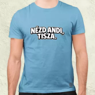 Nézd Andi, Tisza. férfi póló