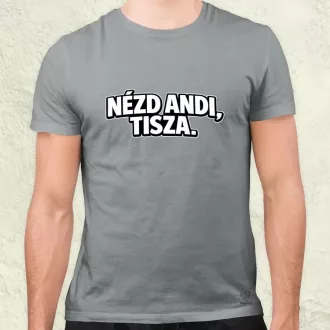 Nézd Andi, Tisza. férfi póló
