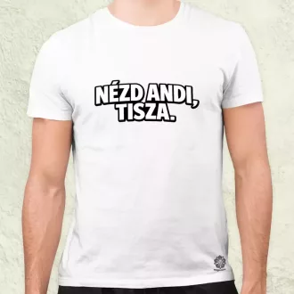 Nézd Andi, Tisza. férfi póló